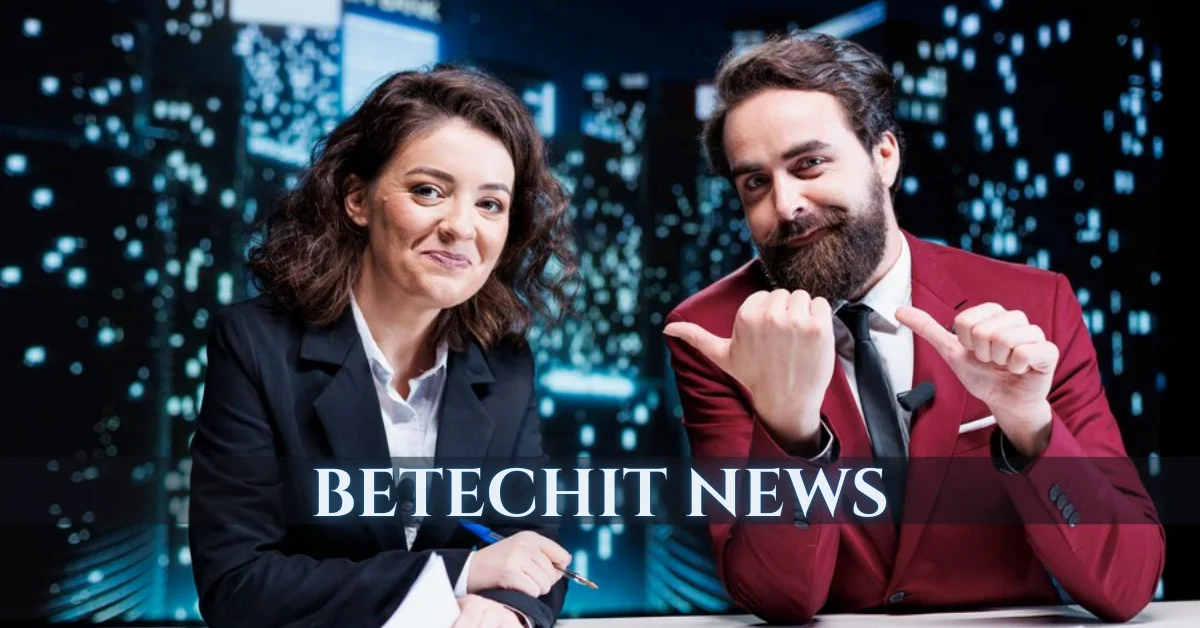 Betechit News